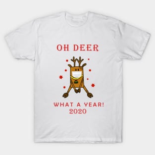 Funny Oh Deer What a Year Face Mask 2020 Christmas Holiday Design T-Shirt